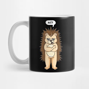 No, no, saying no desire does not want to be troubled Mug